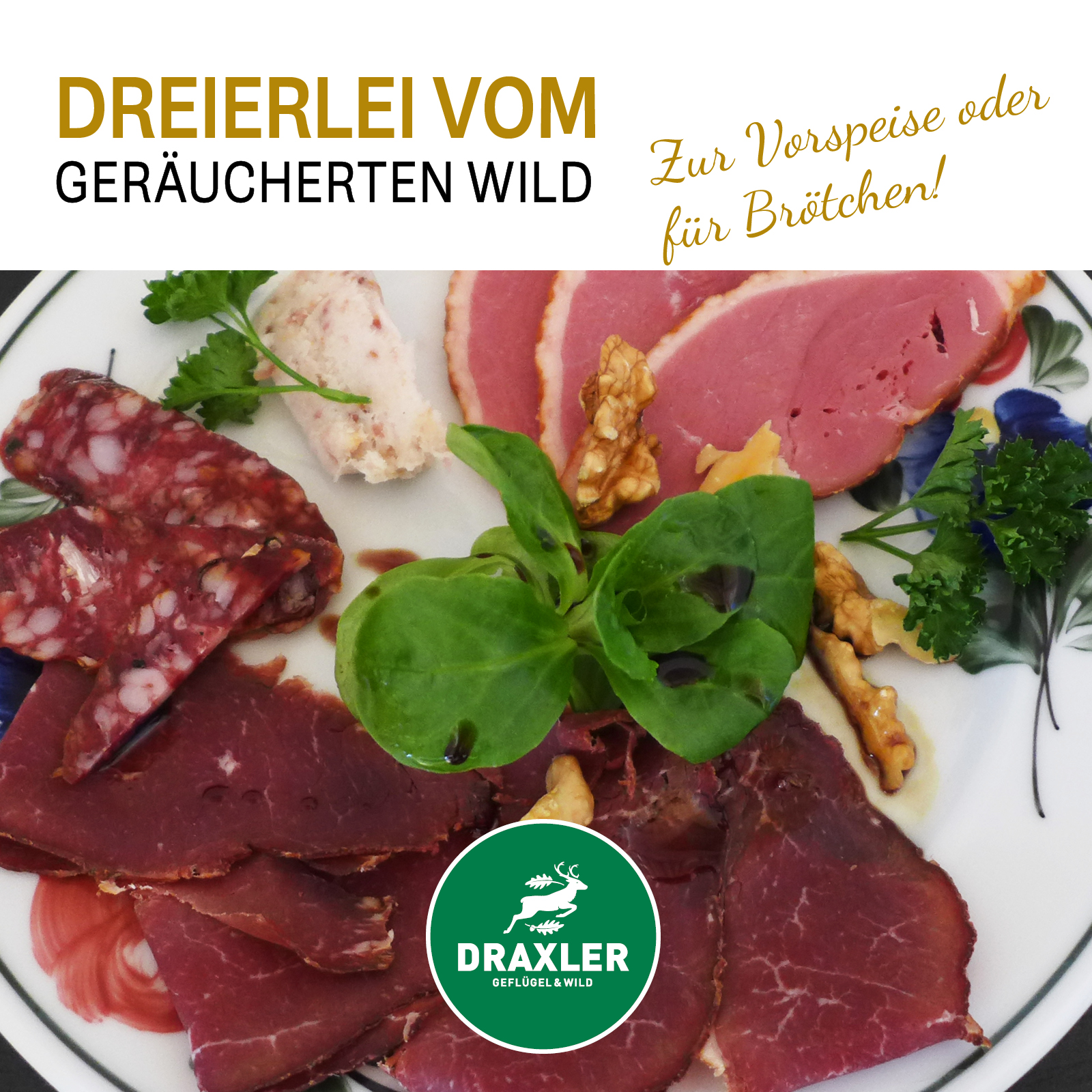 hausgemachctes Geräuchertes vom Wild_Draxler hausgemachctes Geräuchertes vom Wild