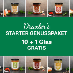 Das Draxler STARTER GENUSSPAKET ist das perfekte Kennenlern-Paket: 10 Gläser + 1 Bonus Glas Unsere komplette Draxler Kulinarik im Glas Produktpalette in einem Set - inklusive einer Suppe vom Maishendl GRATIS dazu. Zum Probieren, Verschenken oder als Vorrat für die schnelle, hochwertige Küche zuhause. Alles hausgemacht. Ohne Konservierungsstoffe.